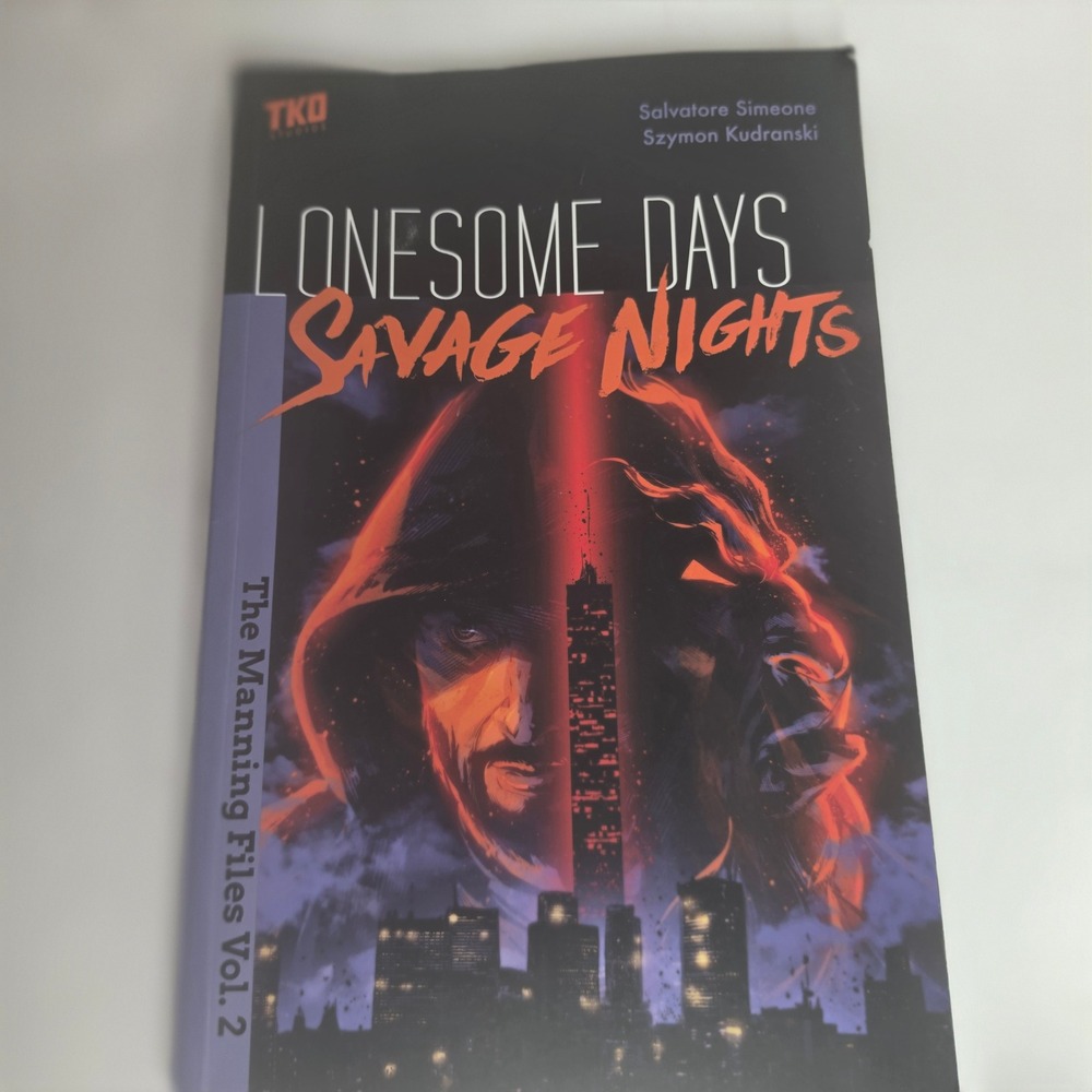 Lonesome Days Savage Nights The Manning Files Vol 2 Graphic Novel TKO Studios